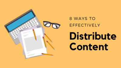 b2ap3_thumbnail_8-Ways-to-Distribute-Content-Effectively_20170823-180725_1.png