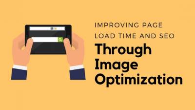 3 Tips for Improving Page Load Time and SEO Through Image Optimization