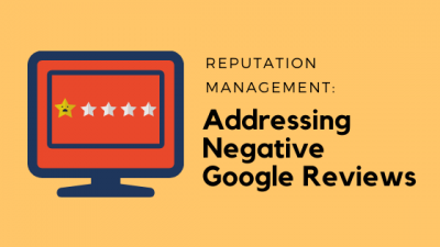 negative reviews, reputation management
