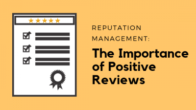 reputation management positive online reviews and ratings